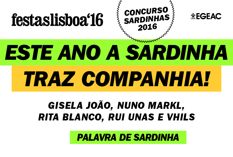 CONCURSO SARDINHAS FESTAS DE LISBOA'16 ……. CANDIDATURAS ABERTAS ATÉ AMANHÃ, 16 DE MARÇO, ÀS 18H