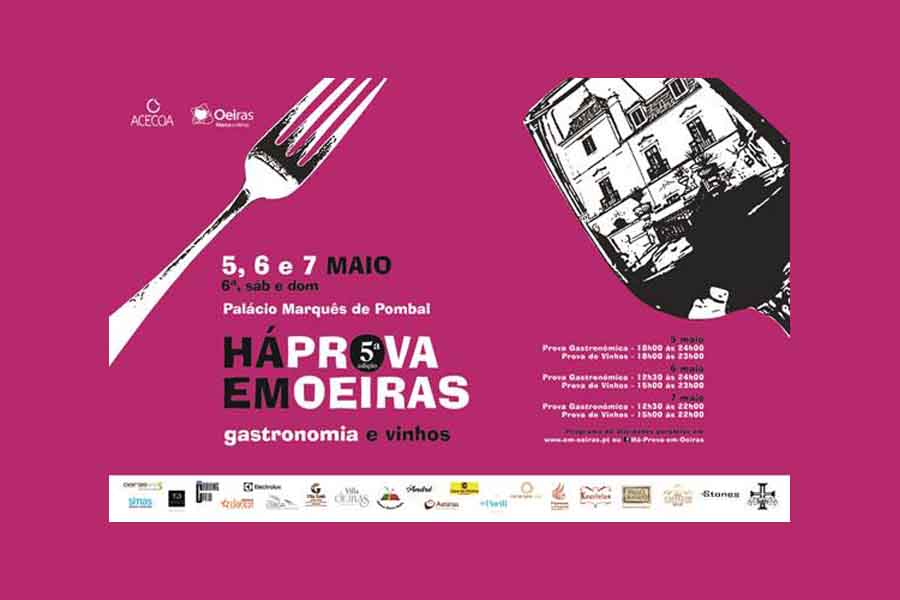 "HÁ PROVA EM OEIRAS – GASTRONOMIA E VINHOS" ESTÁ DE REGRESSO AO PALÁCIO DO MARQUÊS DE POMBAL