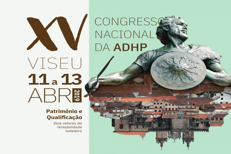 APRESENTADO O XV CONGRESSO NACIONAL DA ADHP – ASSOCIAÇÃO DE DIRECTORES DE HOTÉIS DE PORTUGAL