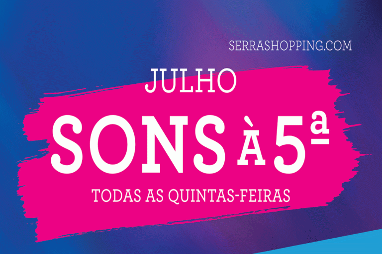 Sons à 5ª no Serra Shopping – A animação musical volta ao centro no mês de julho