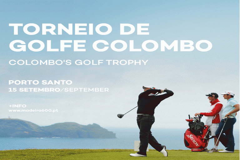 EM CONTAGEM DECRESCENTE PARA MAIS UMA EDIÇÃO DO FESTIVAL COLOMBO UMA CENTENA DE GOLFISTAS VÃO AO PORTO SANTO CELEBRAR OS 600 ANOS