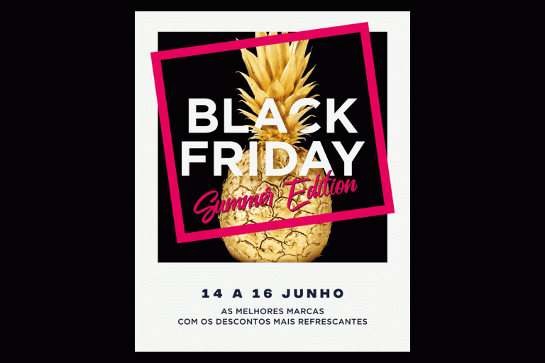 Vem aí o verão e a Black Friday Summer Edition!