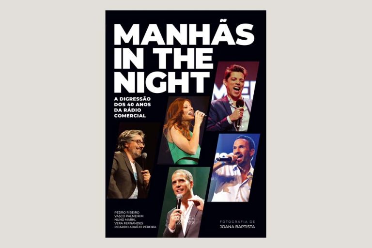 Rádio Comercial lança livro: MANHÃS IN THE NIGHT – A DIGRESSÃO DOS 40 ANOS DA RÁDIO COMERCIAL