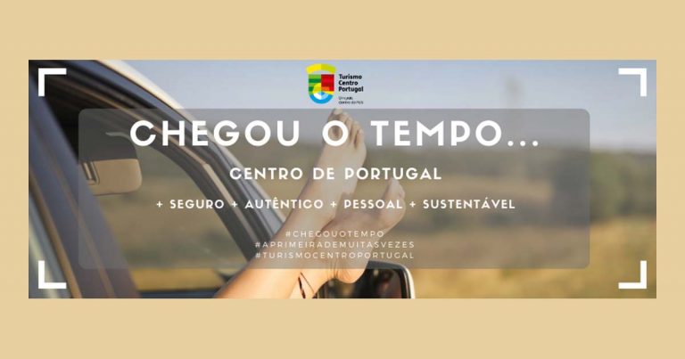 Chegou o Tempo de redescobrir o Centro de Portugal com se fosse a primeira vez