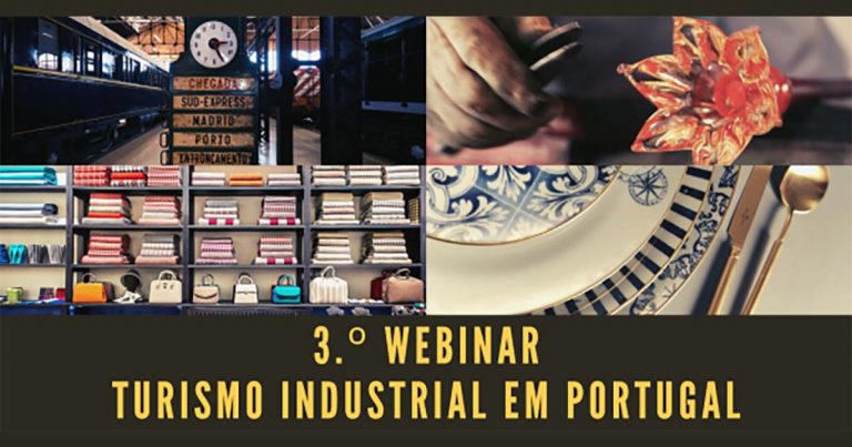 “Turismo Industrial em Portugal “é tema de webinar