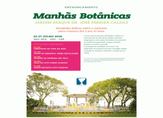 Atividades lúdicas sobre a natureza para crianças dos 5 aos 10 anos Manhãs Botânicas no Jardim Dr. José Pereira Caldas