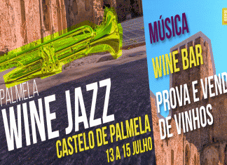 Palmela Wine Jazz – Festival reúne bons vinhos e boa música no Castelo de Palmela Palmela Wine Jazz
