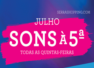 Sons à 5ª no Serra Shopping – A animação musical volta ao centro no mês de julho Sons à 5ª no Serra Shopping