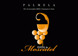 FESTIVAL DO MOSCATEL DE SETÚBAL CONTA COM PRESENÇA DA ADEGA DE PALMELA MOSCATEL DE SETÚBAL