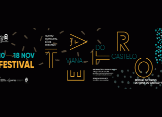 2ª Edição do Festival de Teatro de Viana do Castelo Teatro do Noroeste – Centro Dramático de Viana