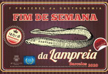 “7 Prazeres da Gastronomia” iniciam-se com o “Fim de Semana da Lampreia”
