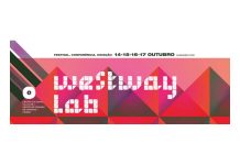 Westway LAB anuncia 7ª edição adiada para outubro