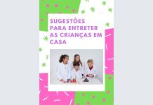 SUGESTÕES AMBARSCIENCE PARA ENTRETER AS CRIANÇAS EM CASA