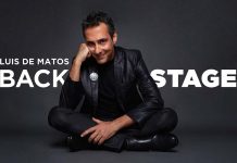 Backstage : o novo espetáculo de Luis de Matos Luis de Matos Backstage