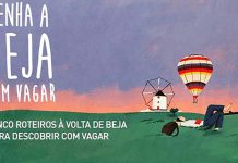“Venha a Beja com vagar” incentiva a conhecer o concelho Venha a Beja com vagar