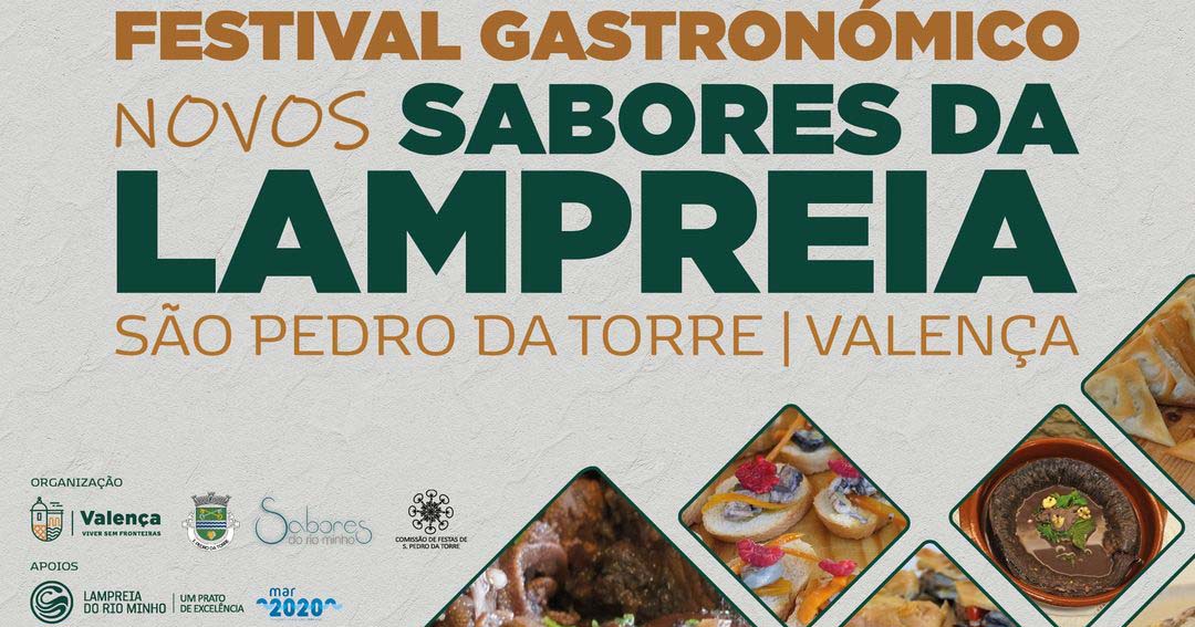 Festival Dos Novos Sabores Da Lampreia Em S O Pedro Da Torre Valen A