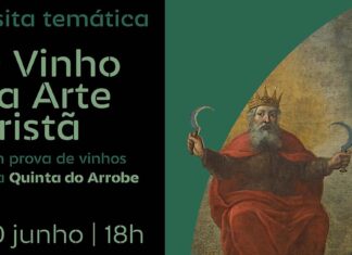 “O Vinho na Arte Cristã” – Visita Temática com prova de vinhos O Vinho na Arte Cristã
