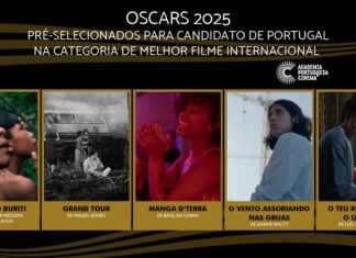 Conhecidos os 5 finalistas portugueses para uma candidatura a Melhor Filme Internacional dos Óscares 2025 Melhor Filme Internacional dos Óscares