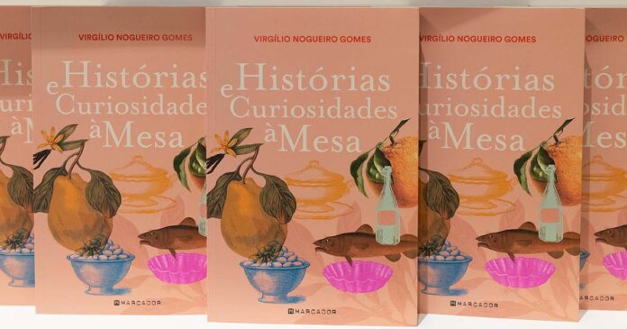 Histórias e Curiosidades à Mesa