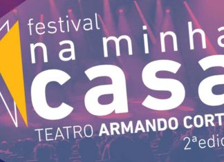 Festival Na Minha Casa: 2ª Edição arranca em janeiro na Casa do Artista Festival Na Minha Casa